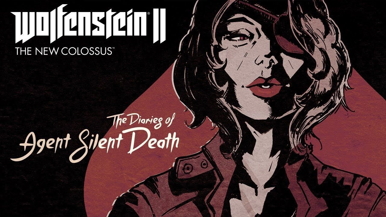 A date with death dlc. Wolfenstein II: the Diaries of agent Silent Death. Дневник Wolfenstein 2. Silent Death. Дневники агента Тихая смерть.